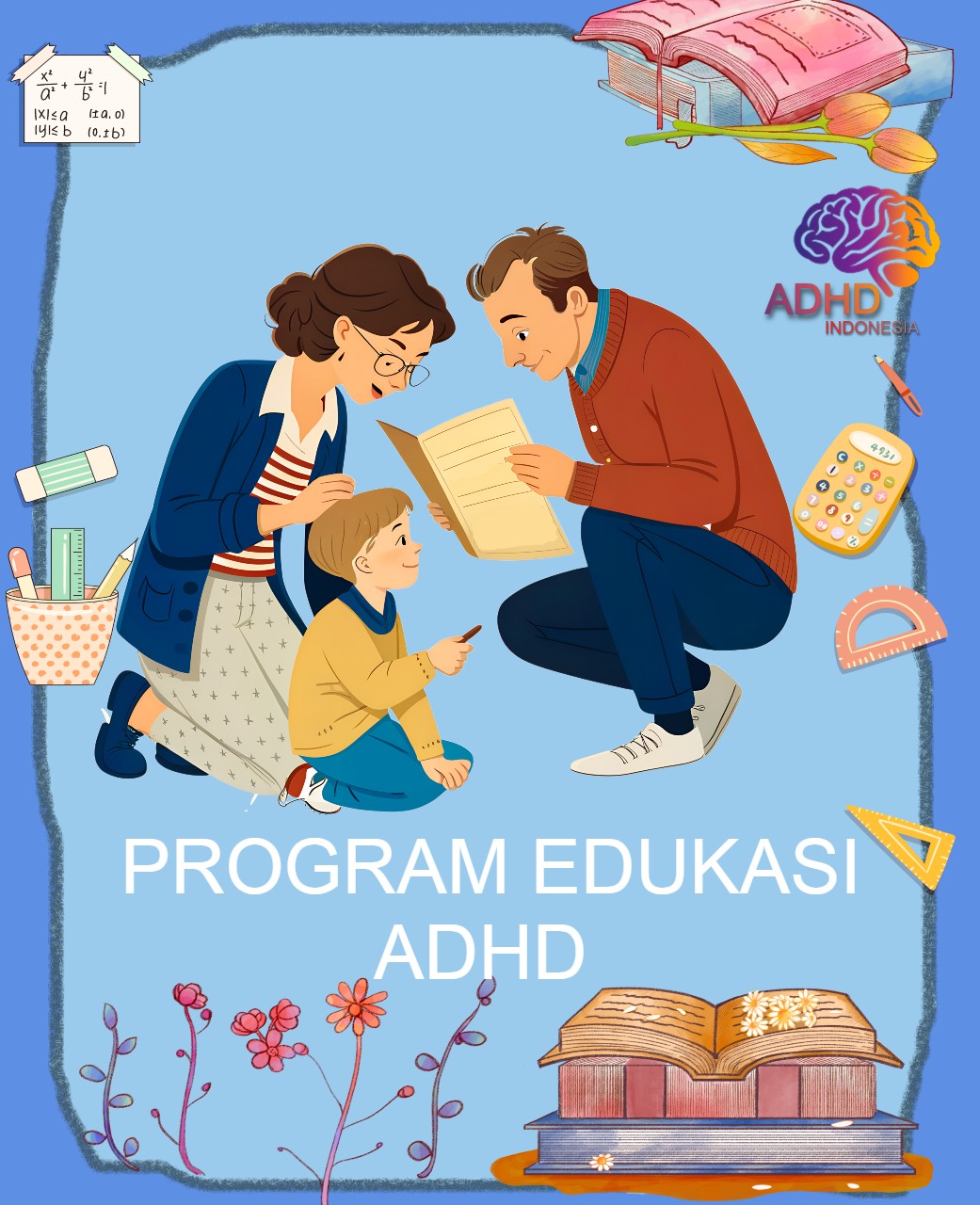 Program ADHD Indonesia Kota Pematang Siantar Edukasi Dini ADHD untuk Orang Tua