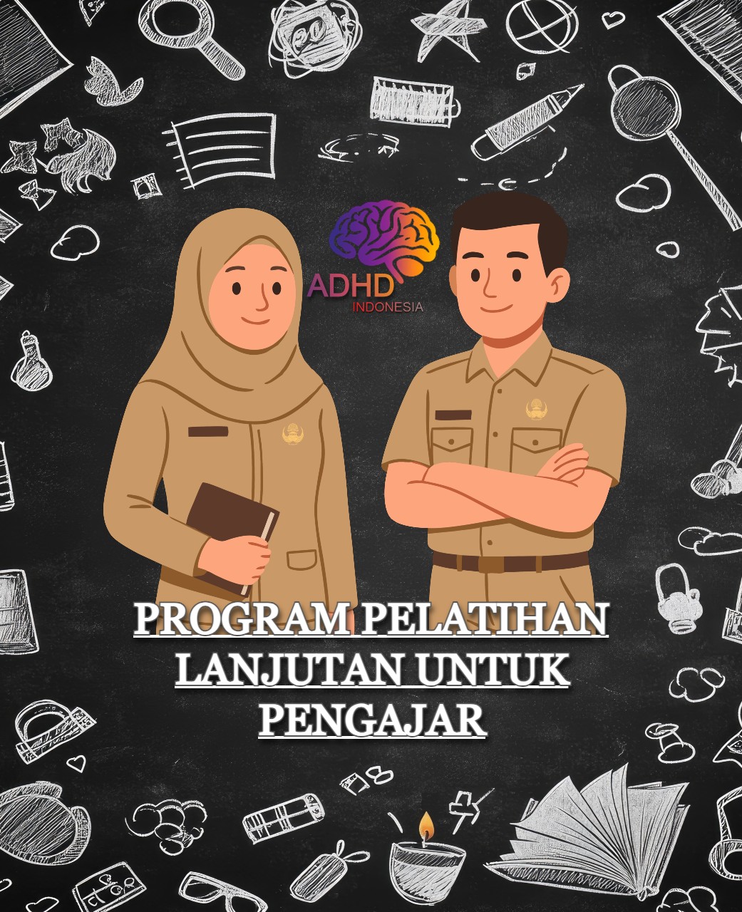 Program Pelatihan Lanjutan Pengajar ADHD Indonesia Kota Pematang Siantar